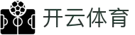 开云集团（中国）官方 - KYCASINO88综合体育门户